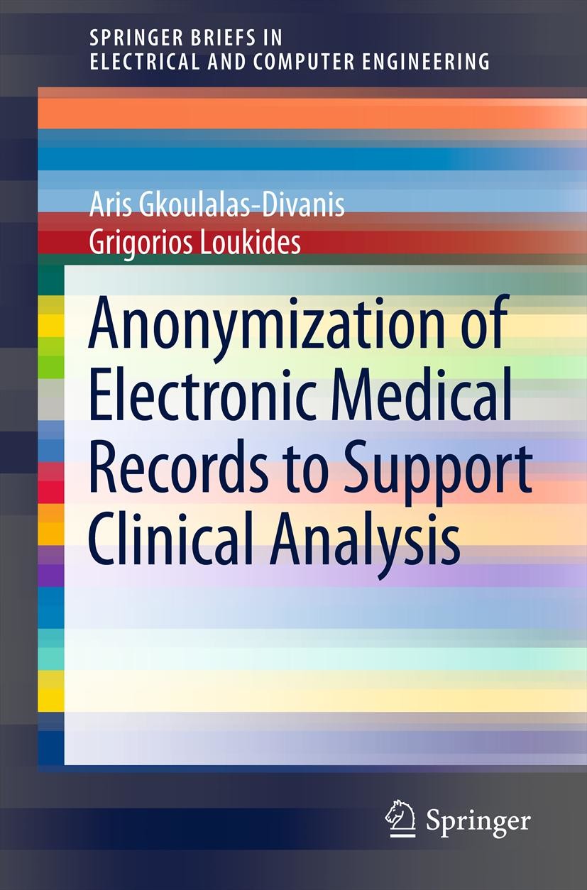 Cover Anonymization of Electronic Medical Records to Support Clinical Analysis