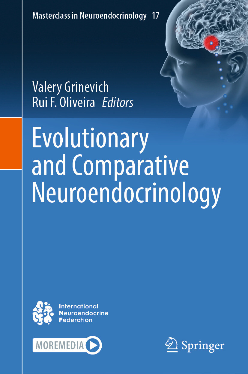 Evolutionary and Comparative Neuroendocrinology