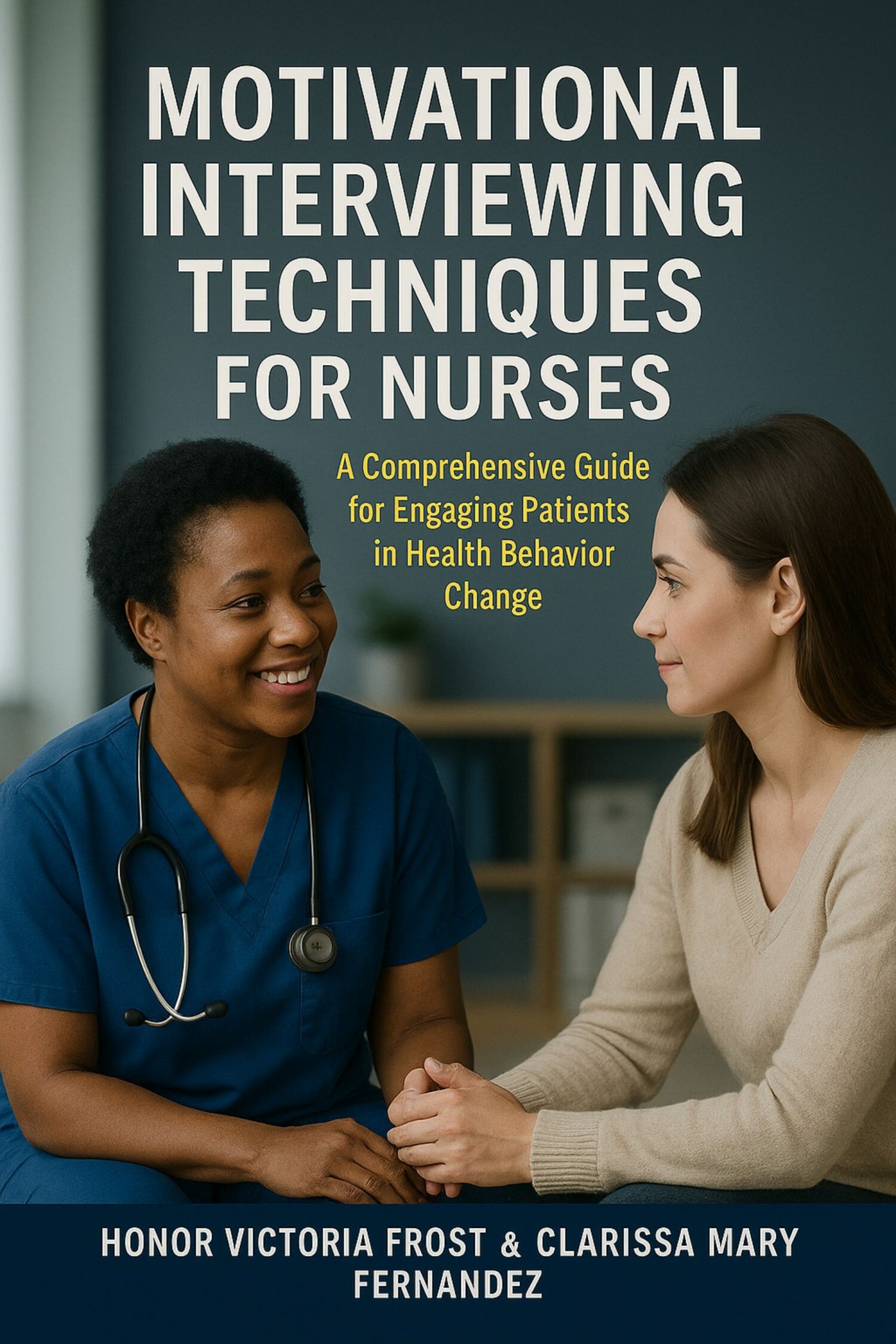 Cover Motivational Interviewing Techniques for Nurses