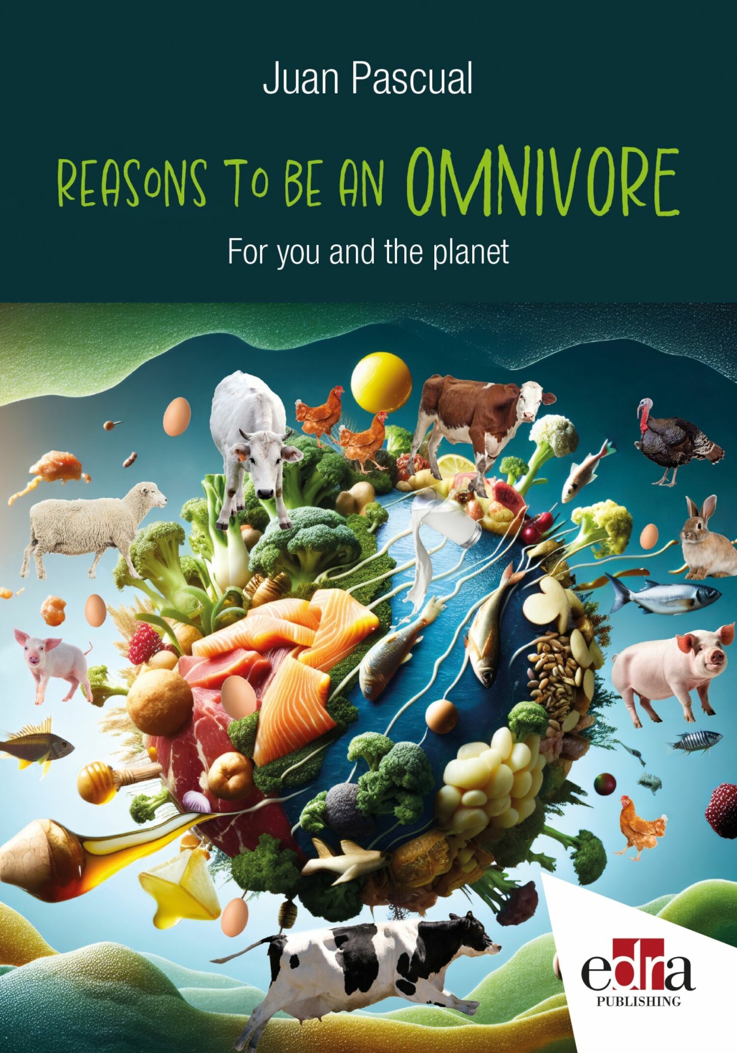 Reasons to be an OMNIVORE