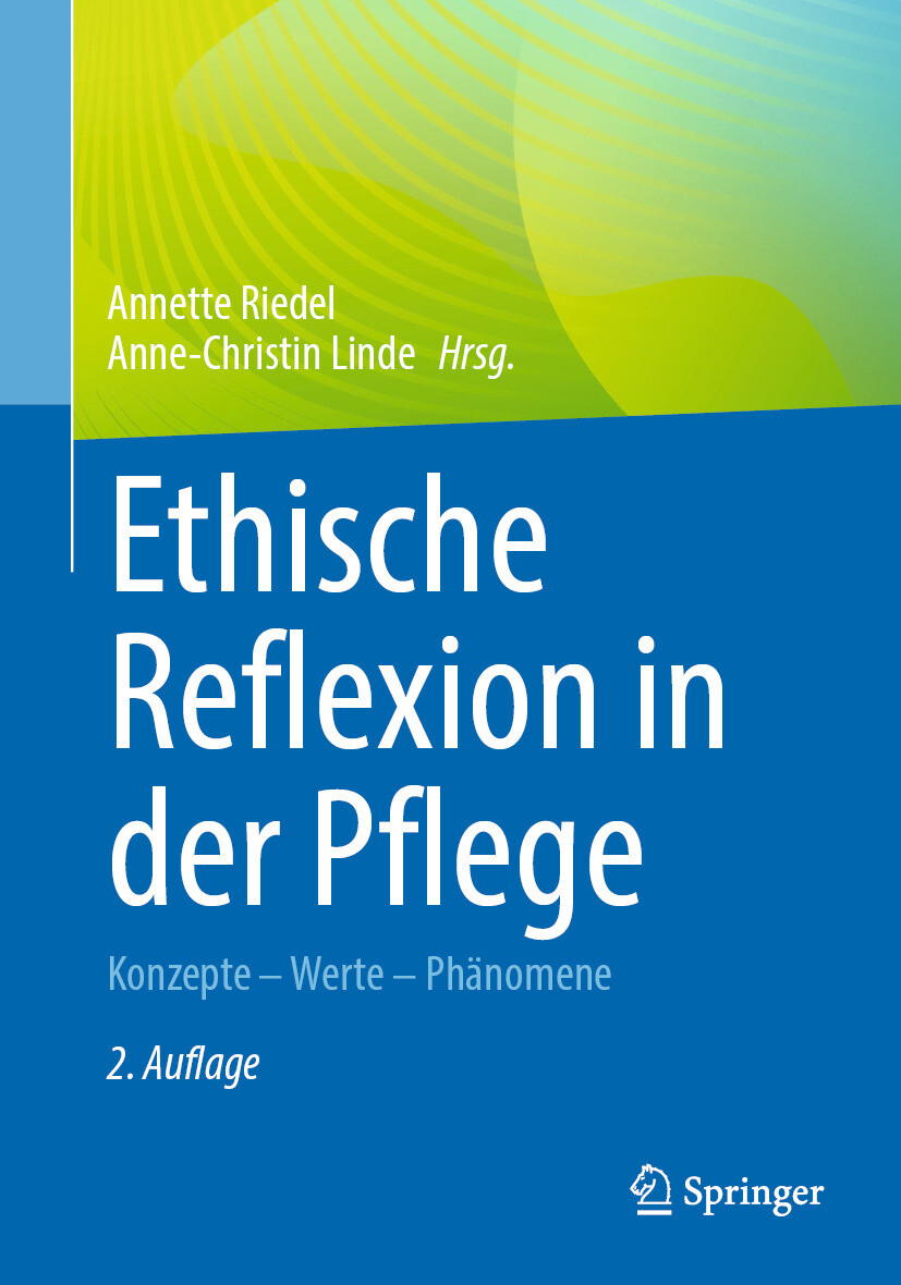 Ethische Reflexion in der Pflege