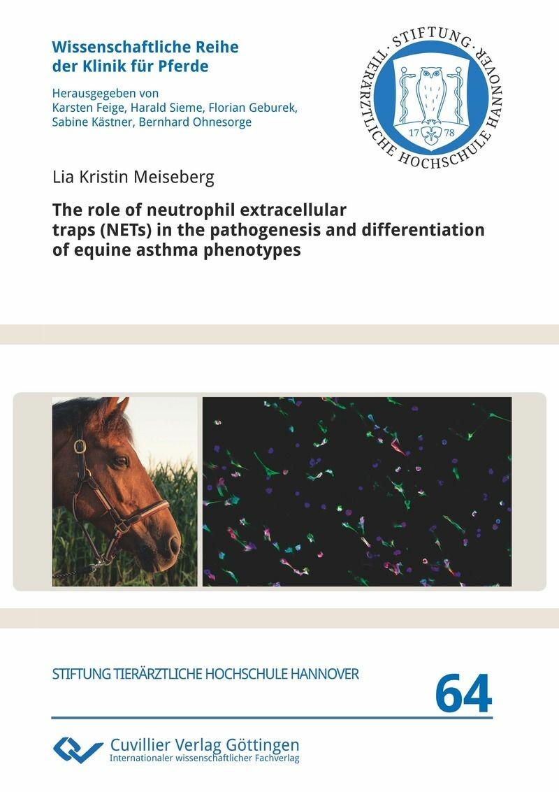 Cover The role of neutrophil extracellular traps (NETs) in the pathogenesis and differentiation of equine asthma phenotypes