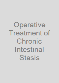 Cover Operative Treatment of Chronic Intestinal Stasis
