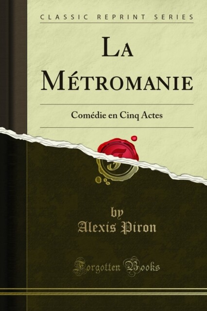 La Métromanie