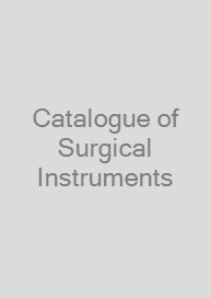 Catalogue of Surgical Instruments
