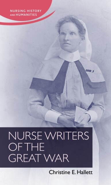 Cover Nurse Writers of the Great War