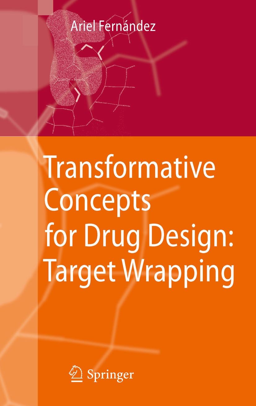 Cover Transformative Concepts for Drug Design: Target Wrapping