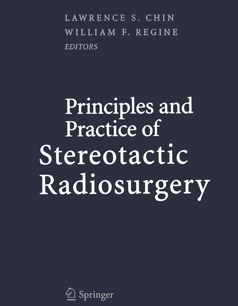 Cover Principles and Practice of Stereotactic Radiosurgery