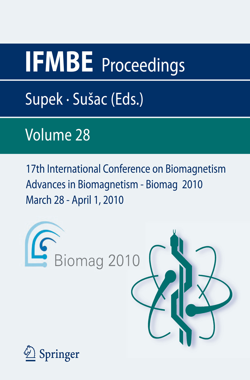 Cover 17th International Conference on Biomagnetism Advances in Biomagnetism - Biomag 2010 - March 28 - April 1, 2010