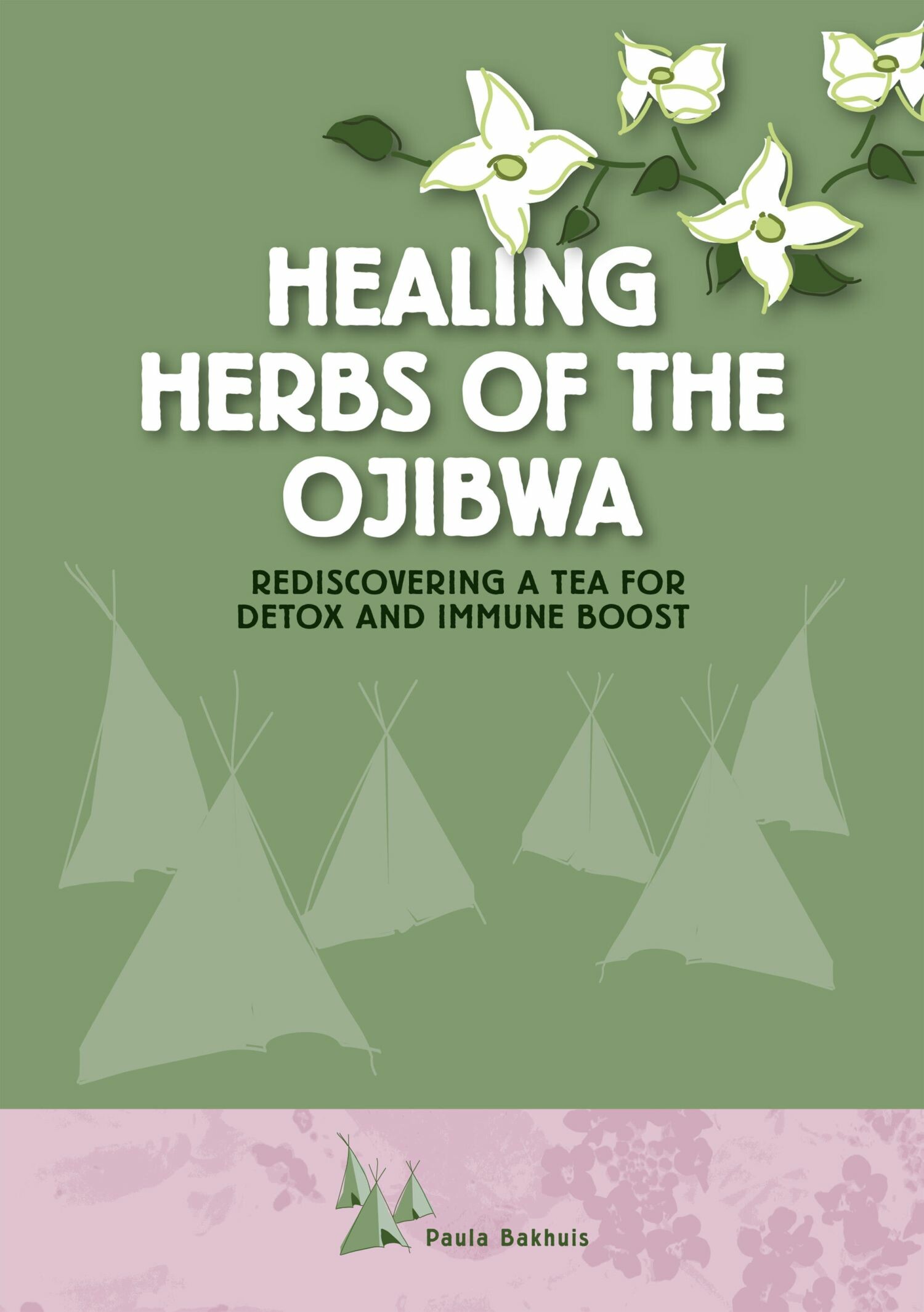 Healing Herbs of the Ojibwa