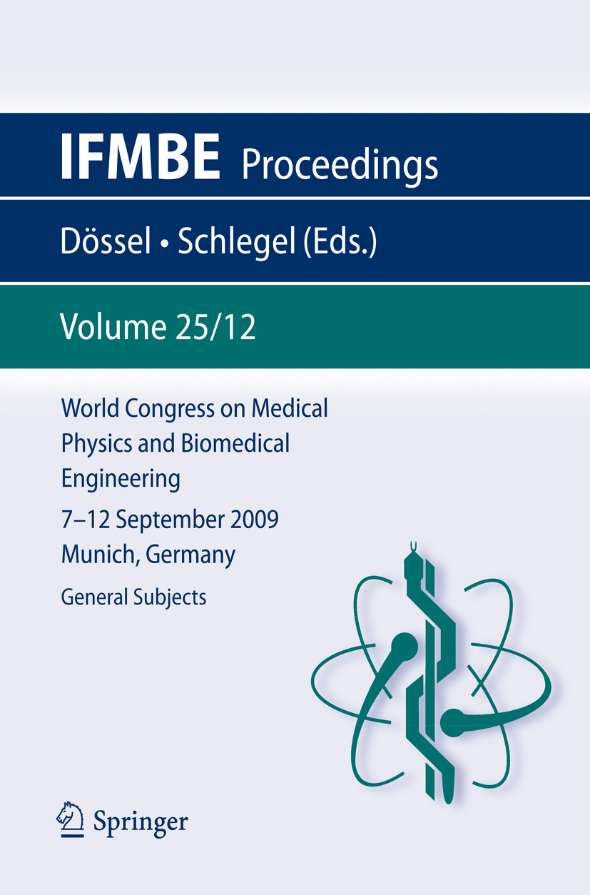 Cover World Congress on Medical Physics and Biomedical Engineering September 7 - 12, 2009 Munich, Germany