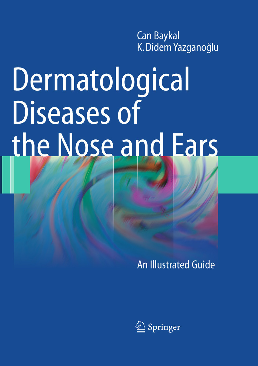 Cover Dermatological Diseases of the Nose and Ears