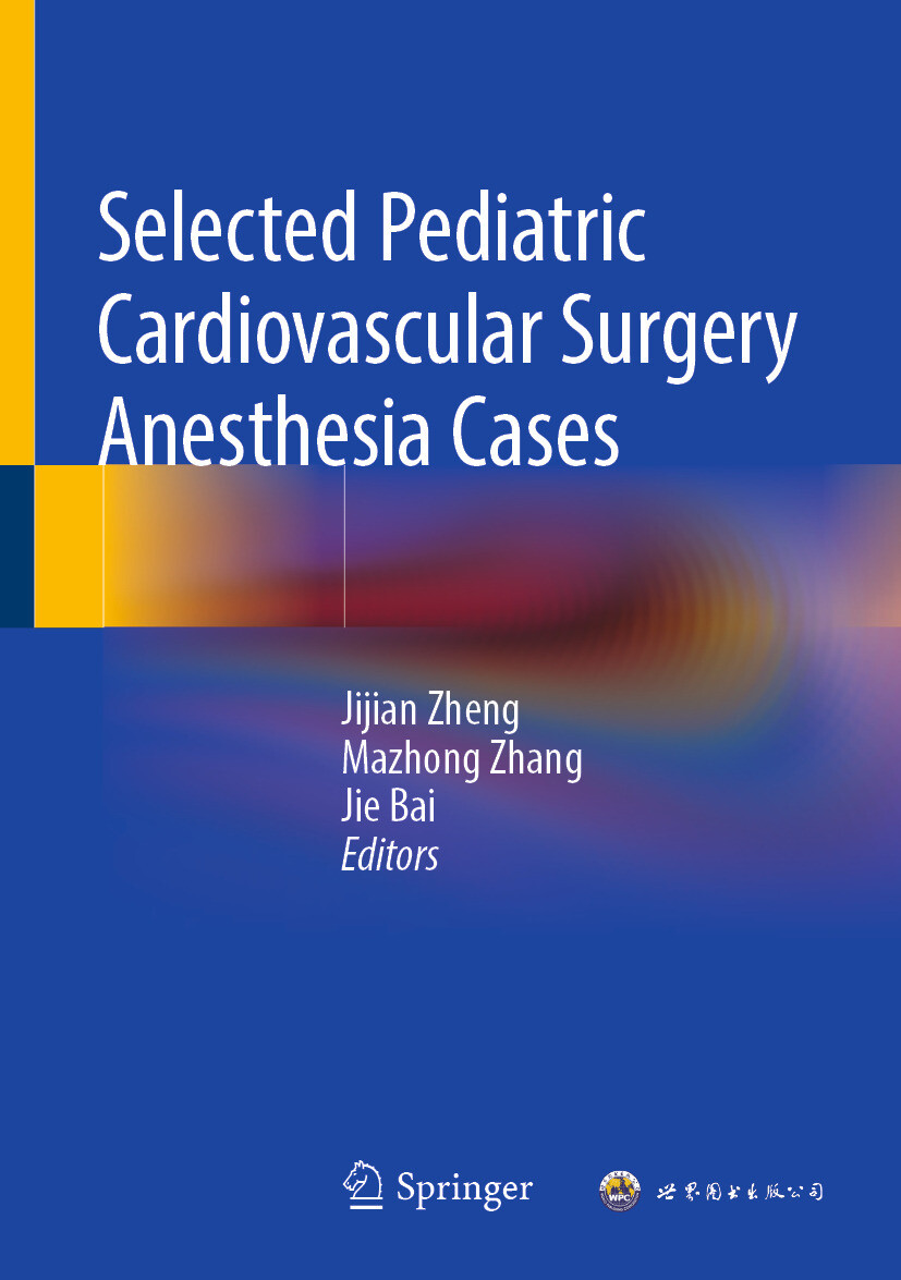 Cover Selected Pediatric Cardiovascular Surgery Anesthesia Cases