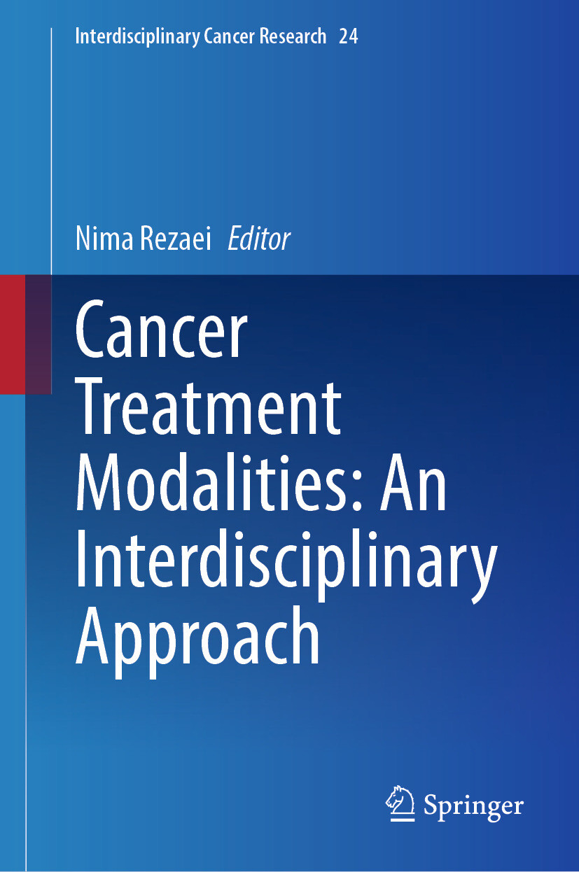 Cancer Treatment Modalities: An Interdisciplinary Approach
