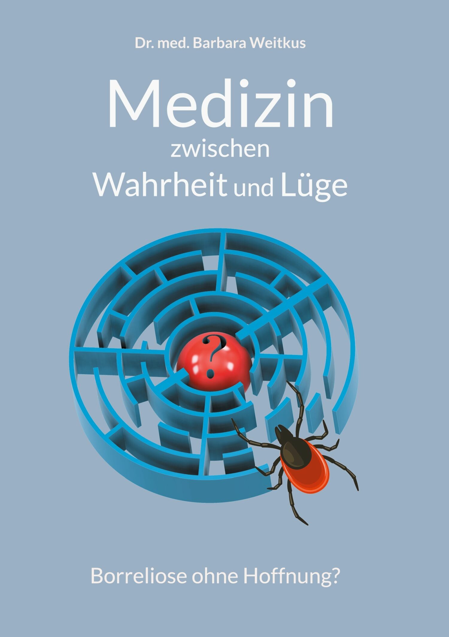 Cover Medizin zwischen Wahrheit und Lüge