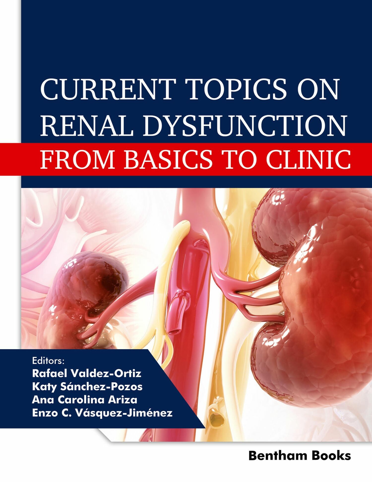 Cover Current Topics on Renal Dysfunction: From Basics to Clinic