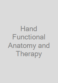 Cover Hand Functional Anatomy and Therapy