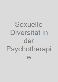 Cover Sexuelle Diversität in der Psychotherapie