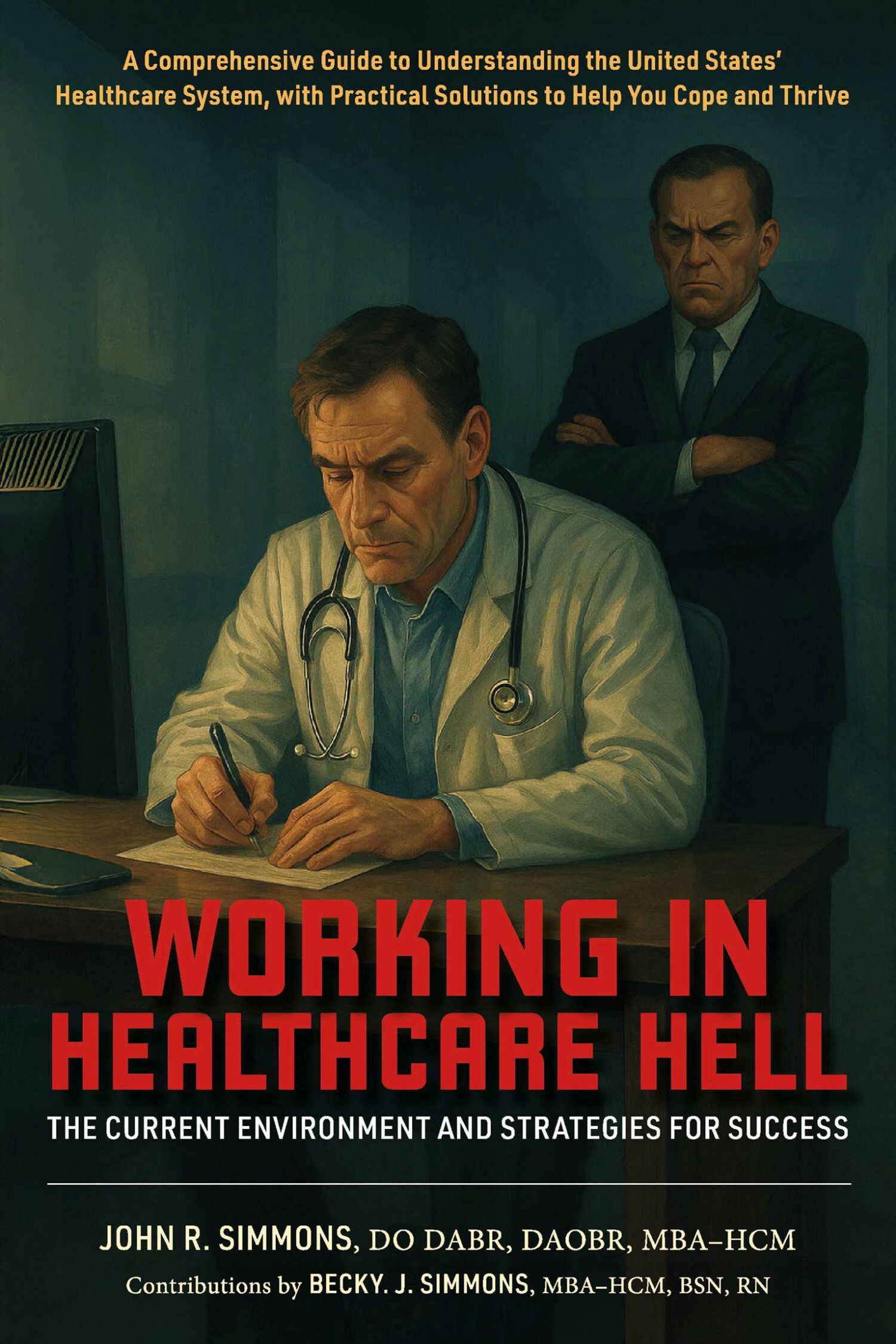 Cover Working in Healthcare Hell