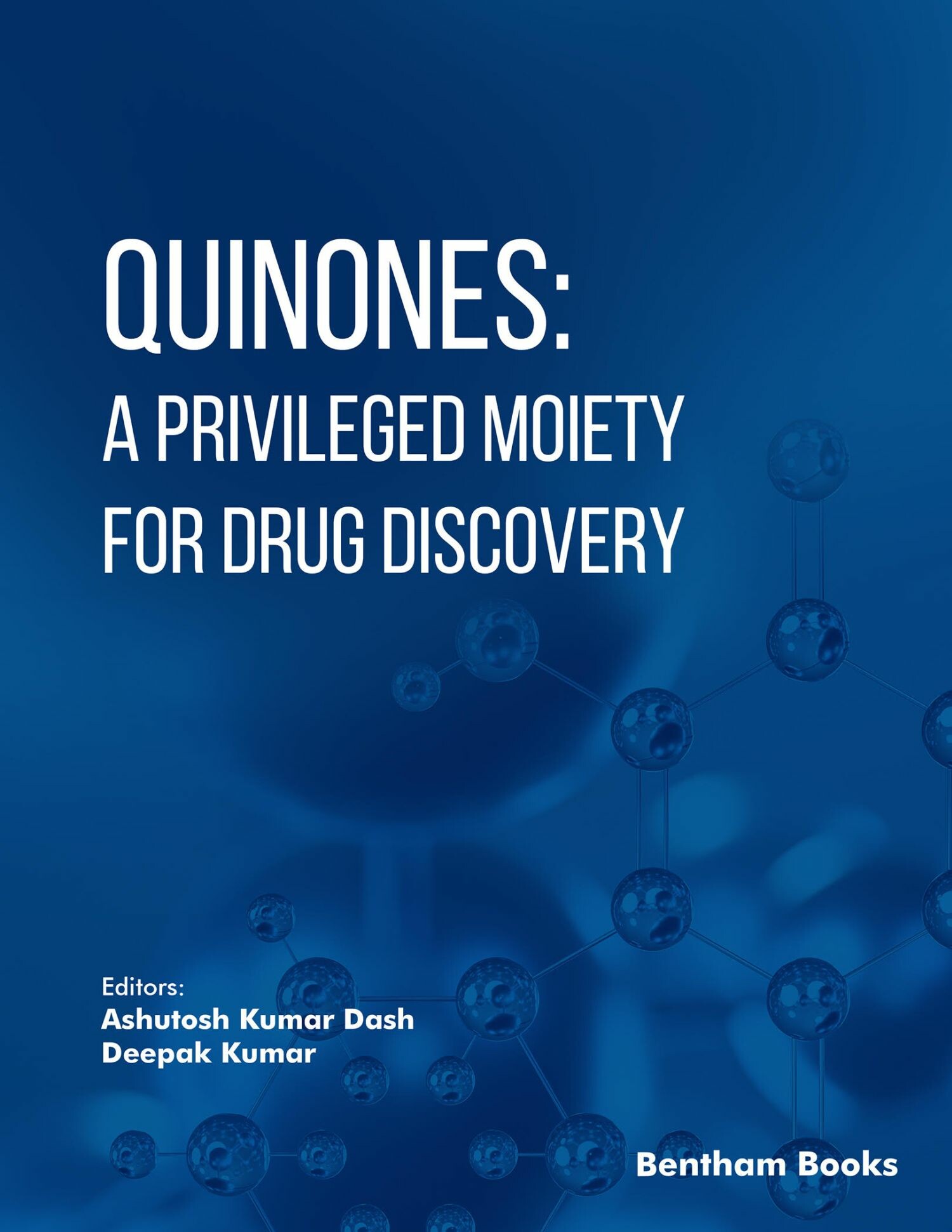 Cover Quinones: A Privileged Moiety for Drug Discovery