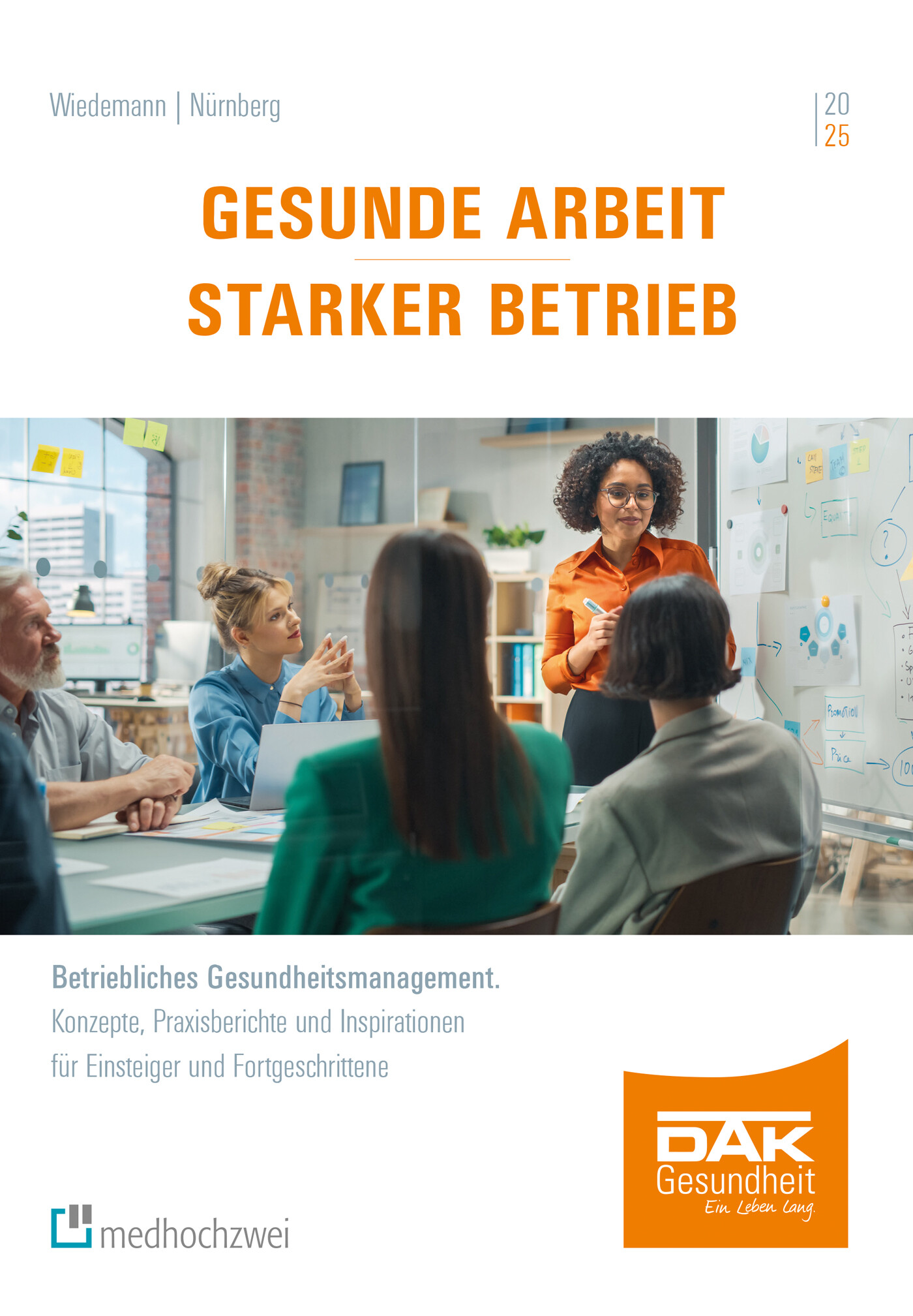 Cover Gesunde Arbeit - Starker Betrieb
