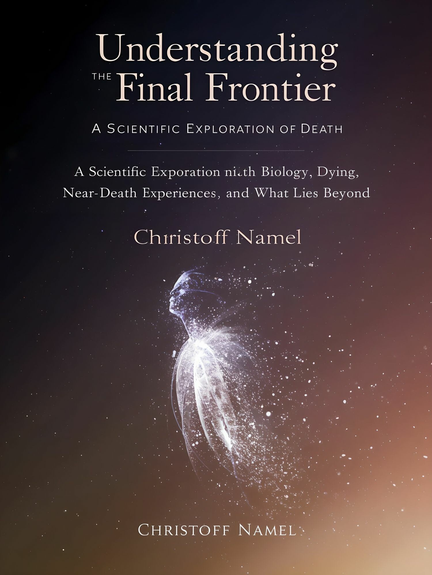 Cover Understanding the Final Frontier