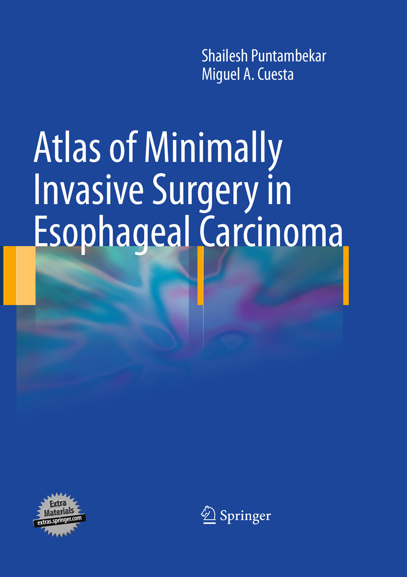 Cover Atlas of Minimally Invasive Surgery in Esophageal Carcinoma