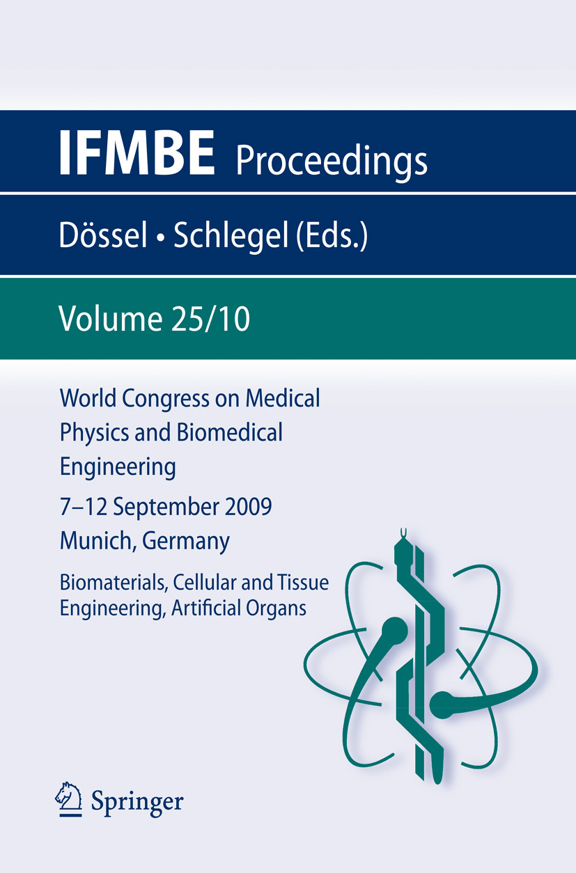 Cover World Congress on Medical Physics and Biomedical Engineering September 7 - 12, 2009 Munich, Germany