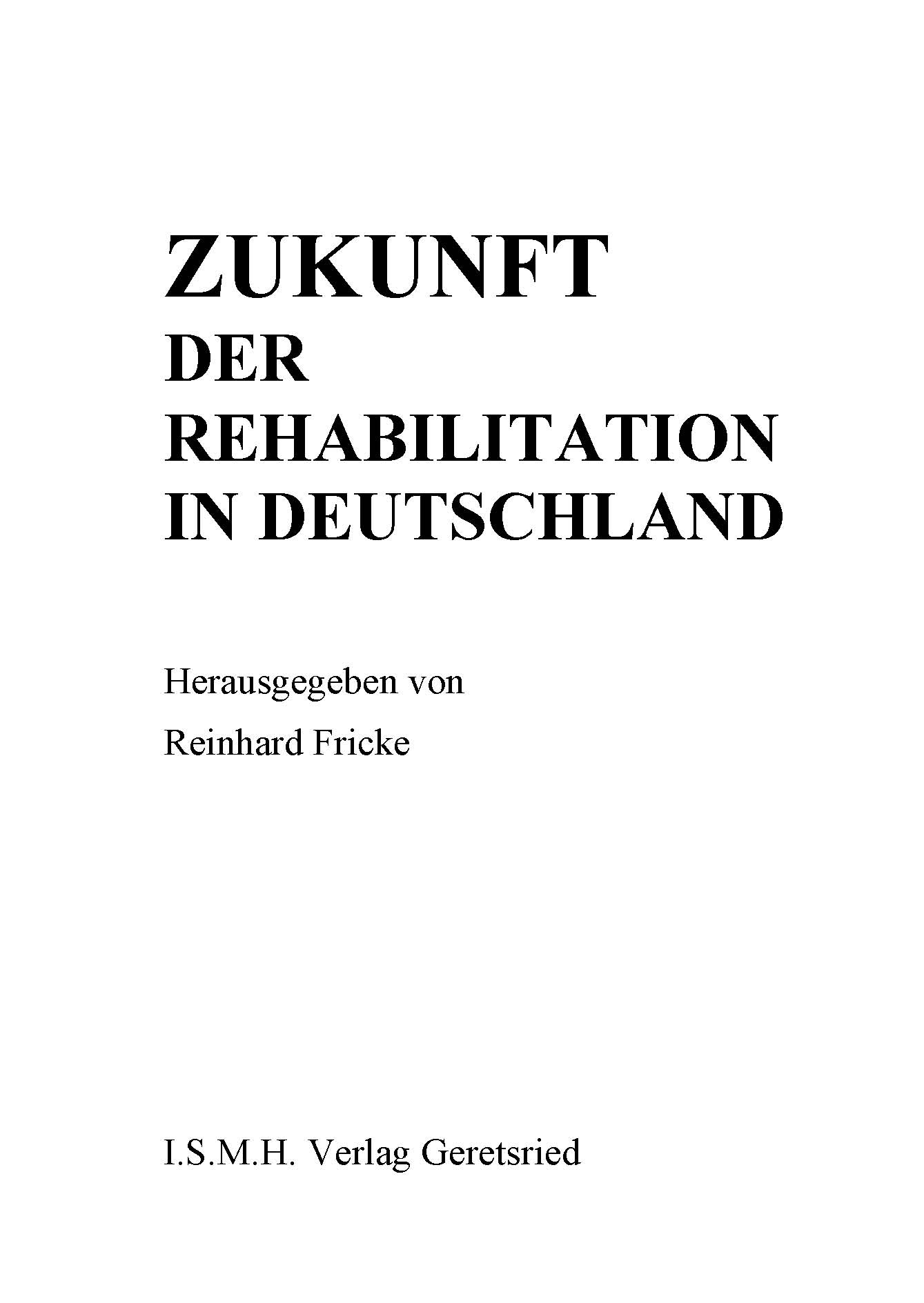 Cover Zukunft der Rehabilitation in Deutschland