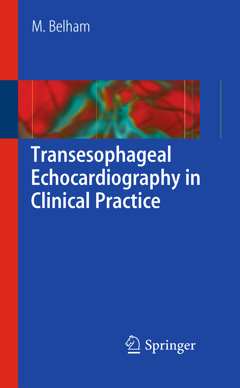 Cover Transesophageal Echocardiography in Clinical Practice