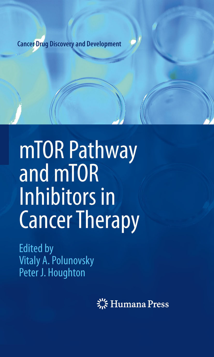 Cover mTOR Pathway and mTOR Inhibitors in Cancer Therapy