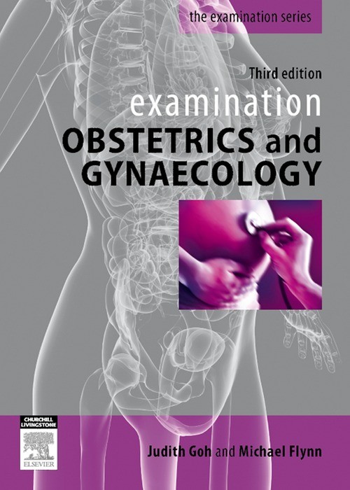 Examination Obstetrics & Gynaecology - E-Book - Frohberg