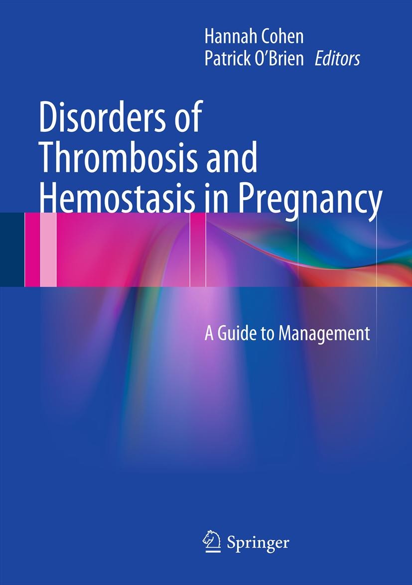 Cover Disorders of Thrombosis and Hemostasis in Pregnancy