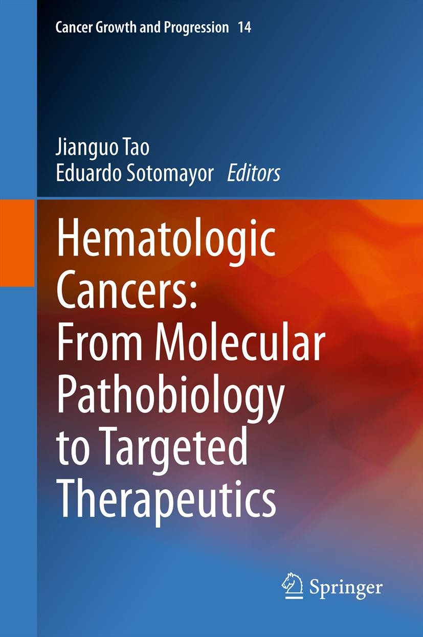 Hematologic Cancers From Molecular Pathobiology To Targeted