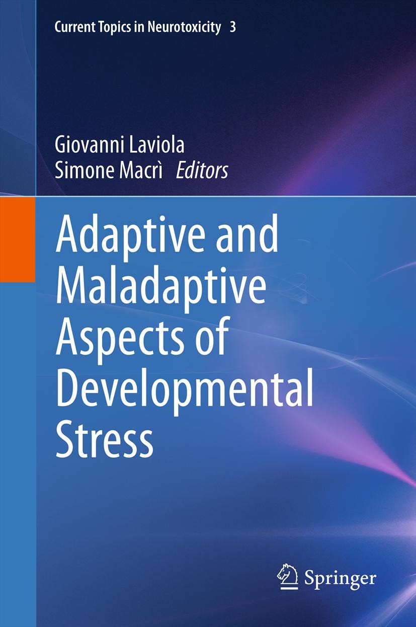 Cover Adaptive and Maladaptive Aspects of Developmental Stress