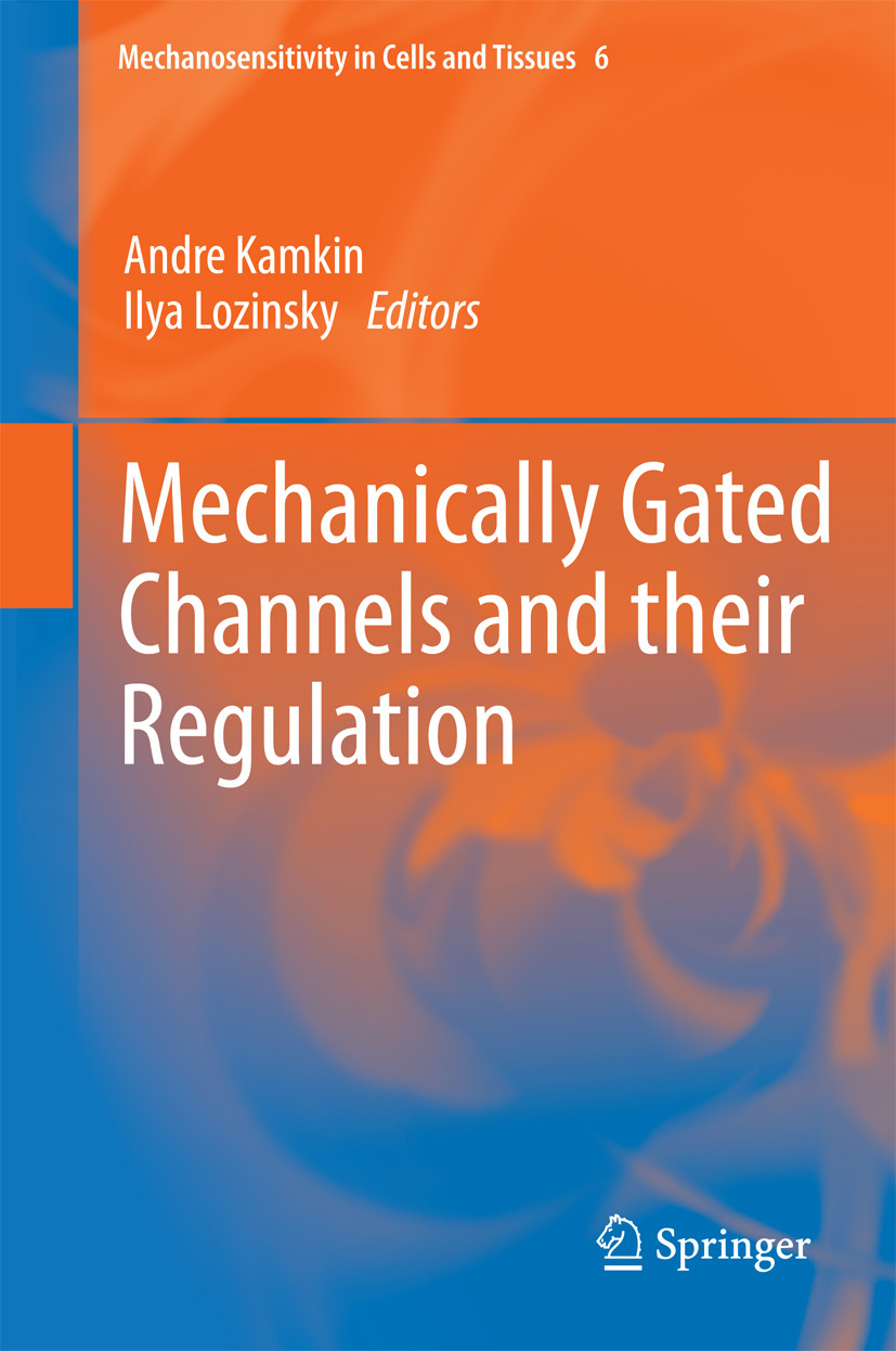 Cover Mechanically Gated Channels and their Regulation