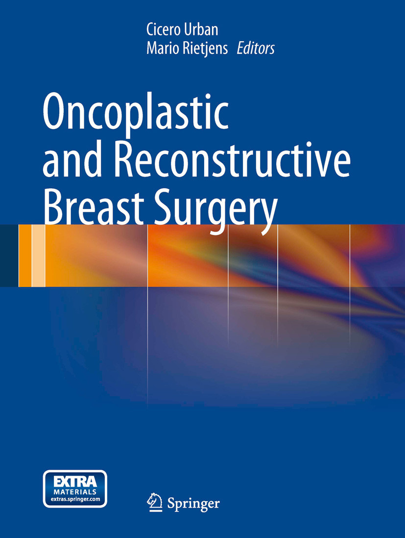 Oncoplastic and Reconstructive Breast Surgery