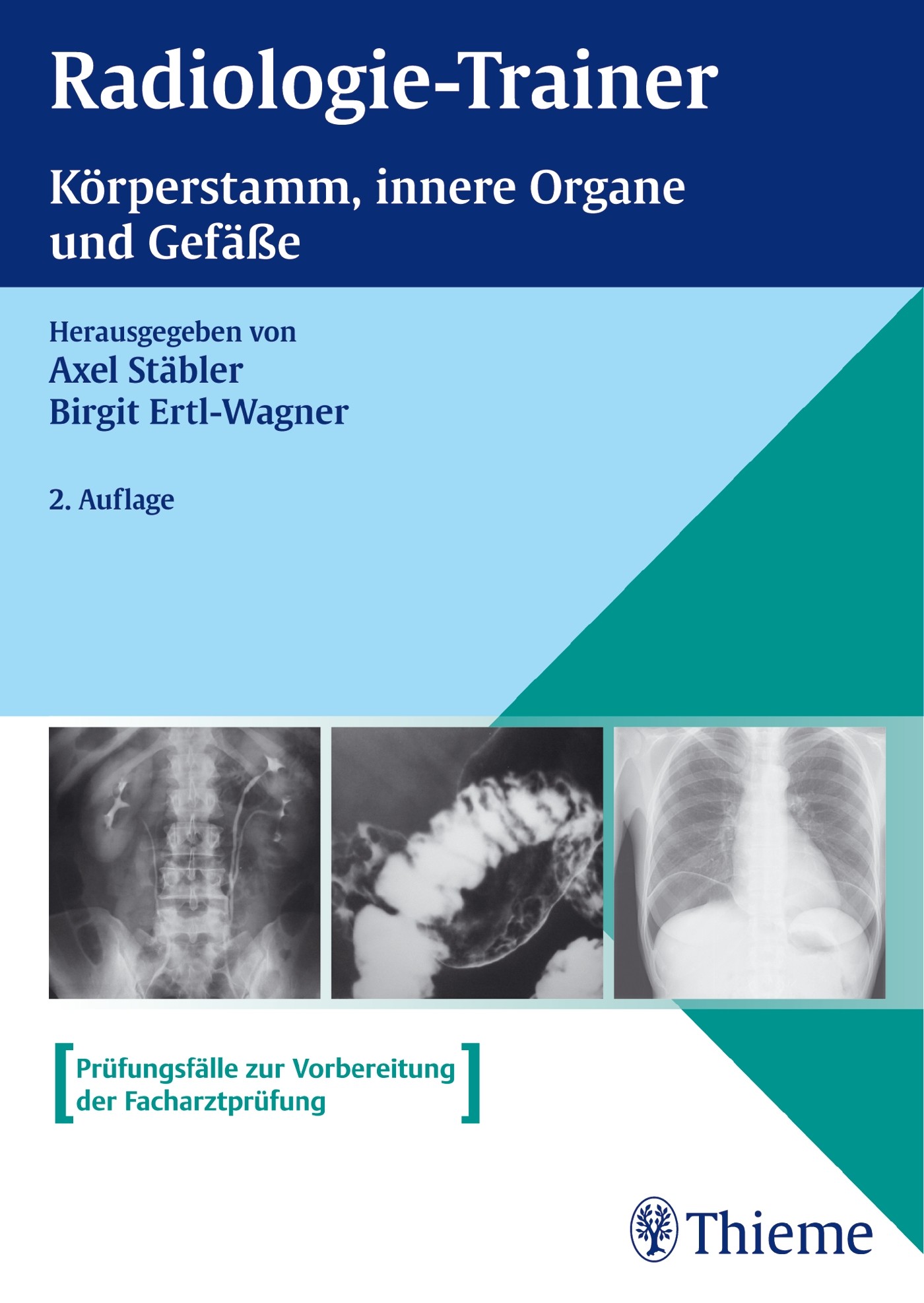 Cover Radiologie-Trainer Körperstamm, Innere Organe und Gefäße