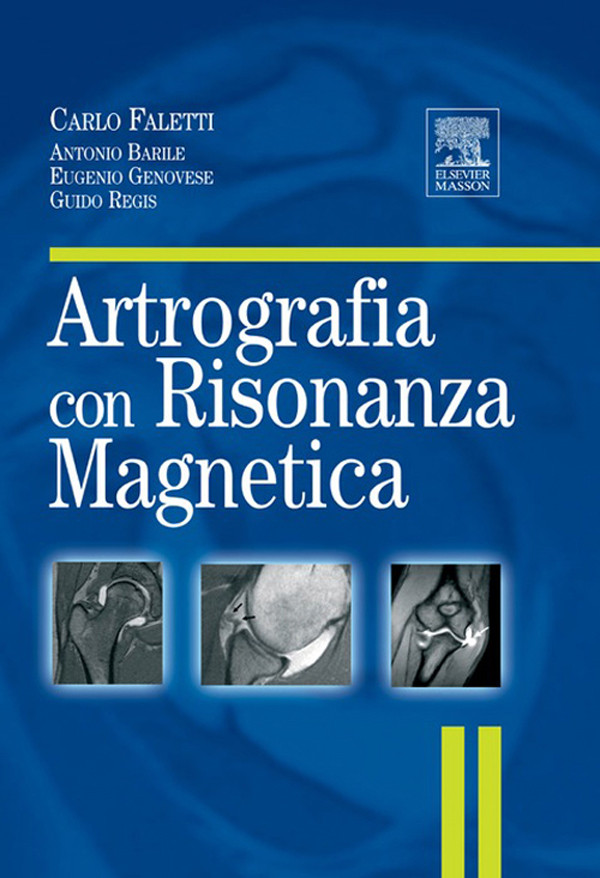 Cover ARTROGRAFIA CON RISONANZA MAGNETICA