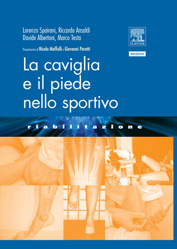 Cover LA CAVIGLIA E IL PIEDE NELLO SPORTIVO
