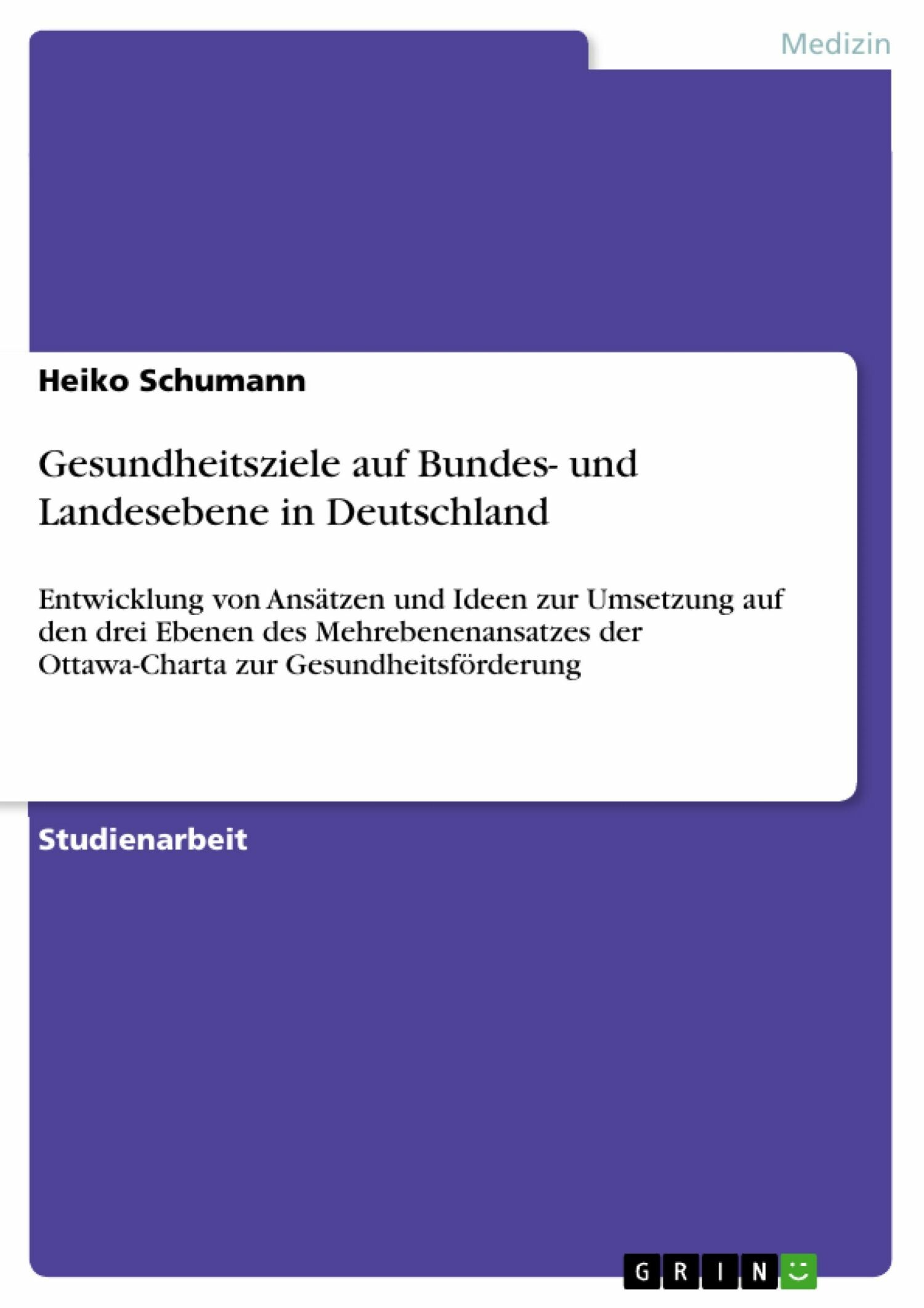 Gesundheitsziele Auf Bundes- Und Landesebene In Deutschland - E-Book