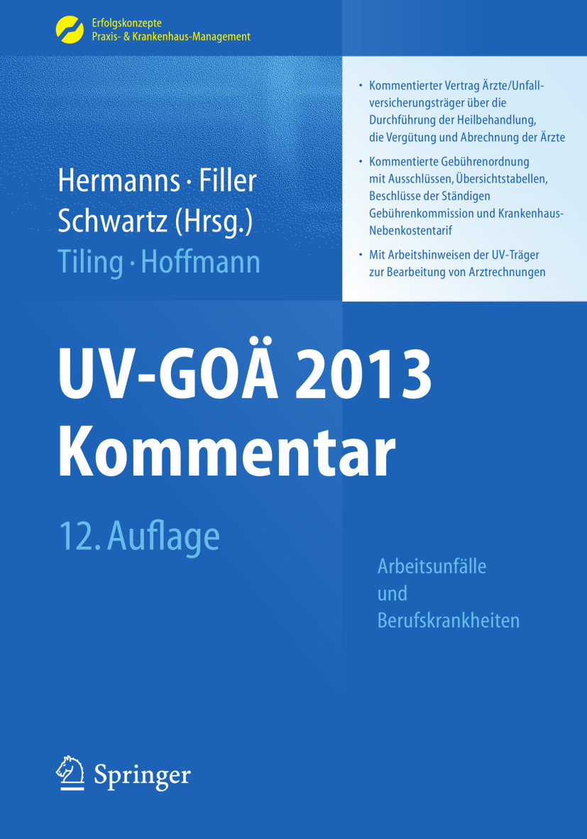 Cover UV-GOÄ 2013 Kommentar - Arbeitsunfälle und Berufskrankheiten
