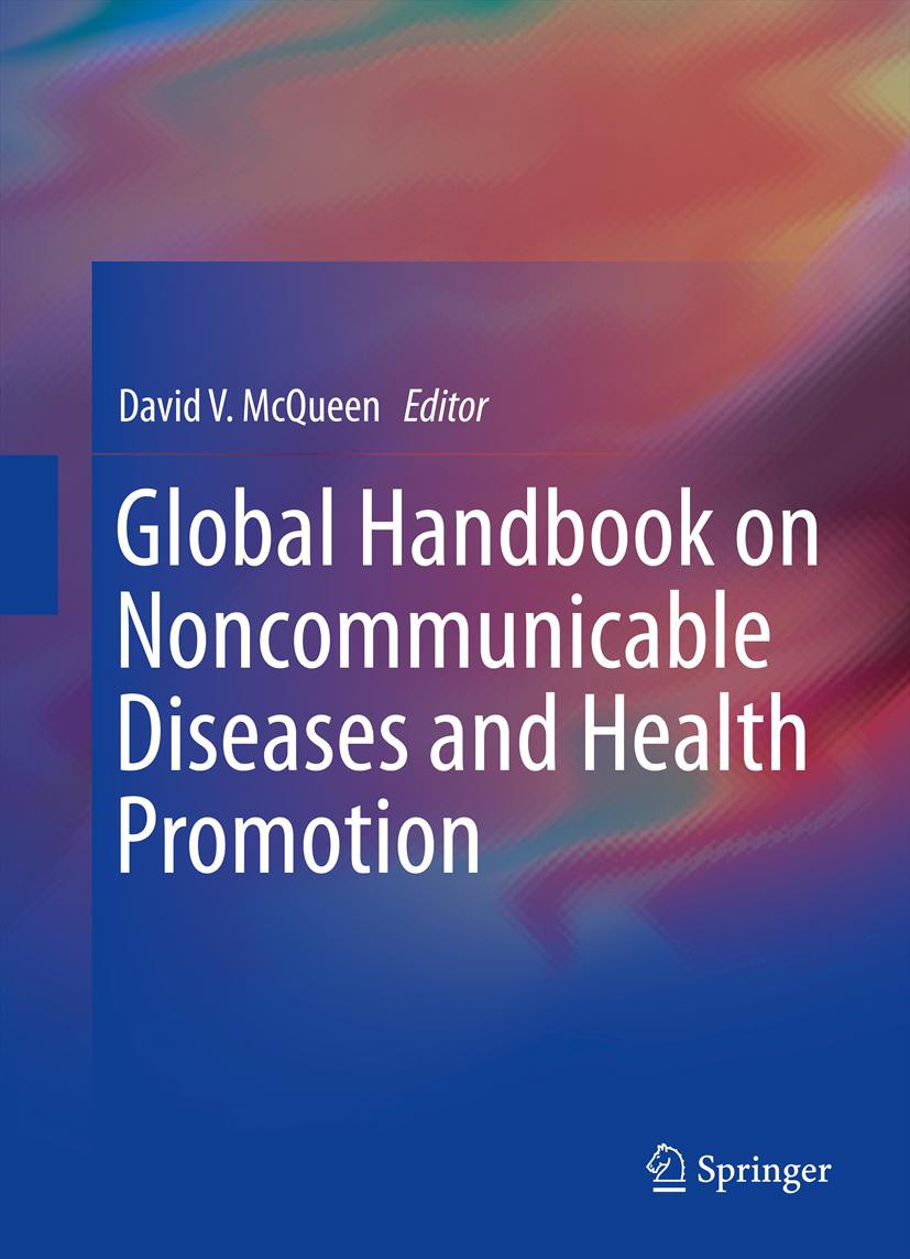 Global Handbook On Noncommunicable Diseases And Health Promotion - E-Book