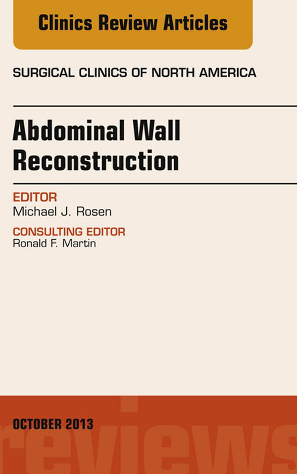 Cover Abdominal Wall Reconstruction, An Issue of Surgical Clinics,