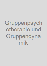 Cover Gruppenpsychotherapie und Gruppendynamik