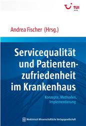 Cover Servicequalität und Patientenzufriedenheit im Krankenhaus