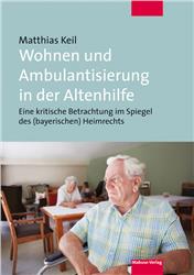Cover Wohnen und Ambulantisierung in der Altenhilfe