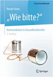 Cover "Wie bitte?" -  Kommunikation in Gesundheitsberufen
