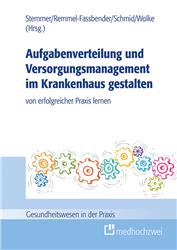 Cover Aufgabenverteilung und Versorgungsmanagement im Krankenhaus gestalten