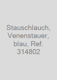 Stauschlauch, Venenstauer, blau, Ref. 314802